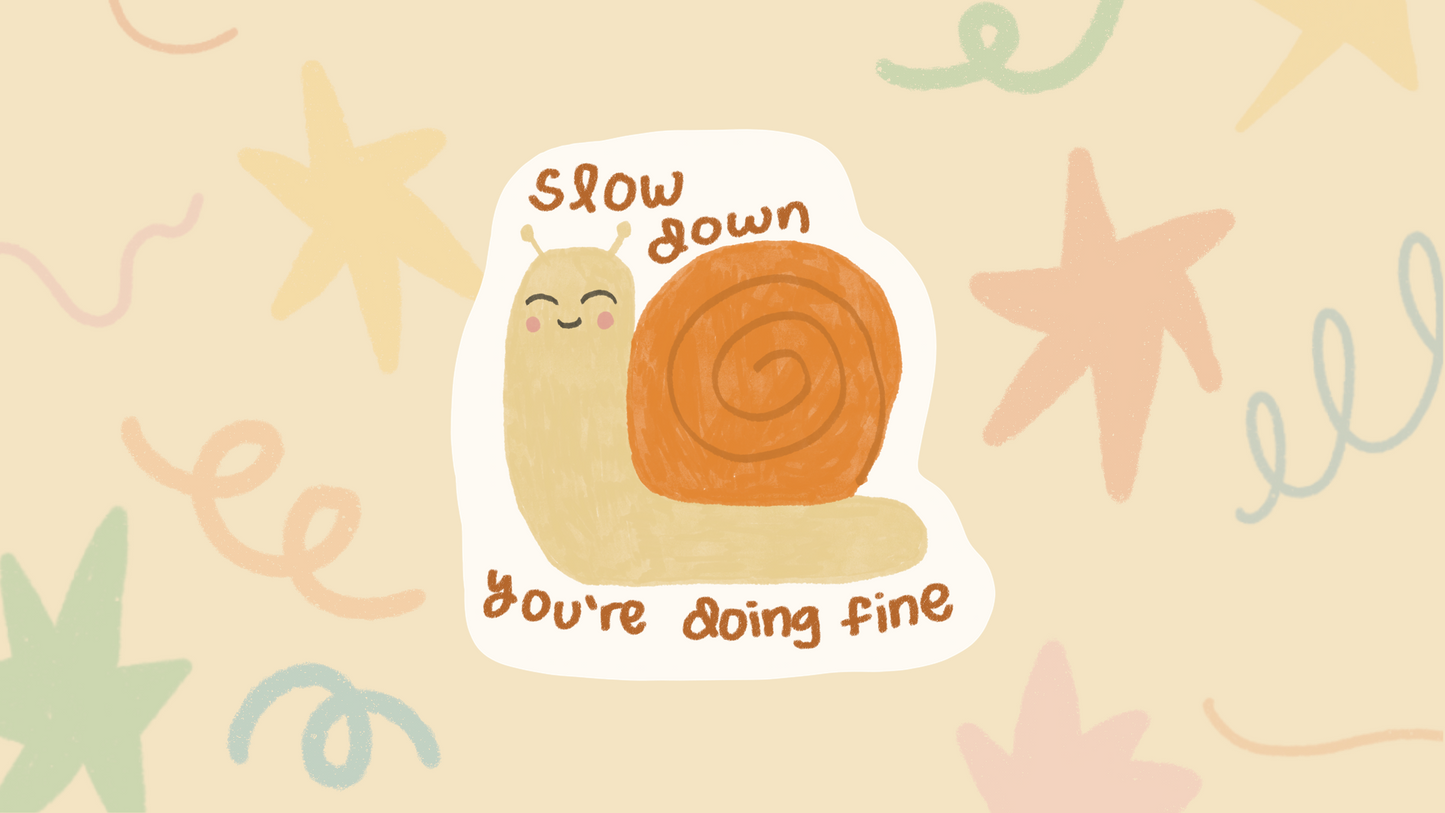 Slow Down Sticker