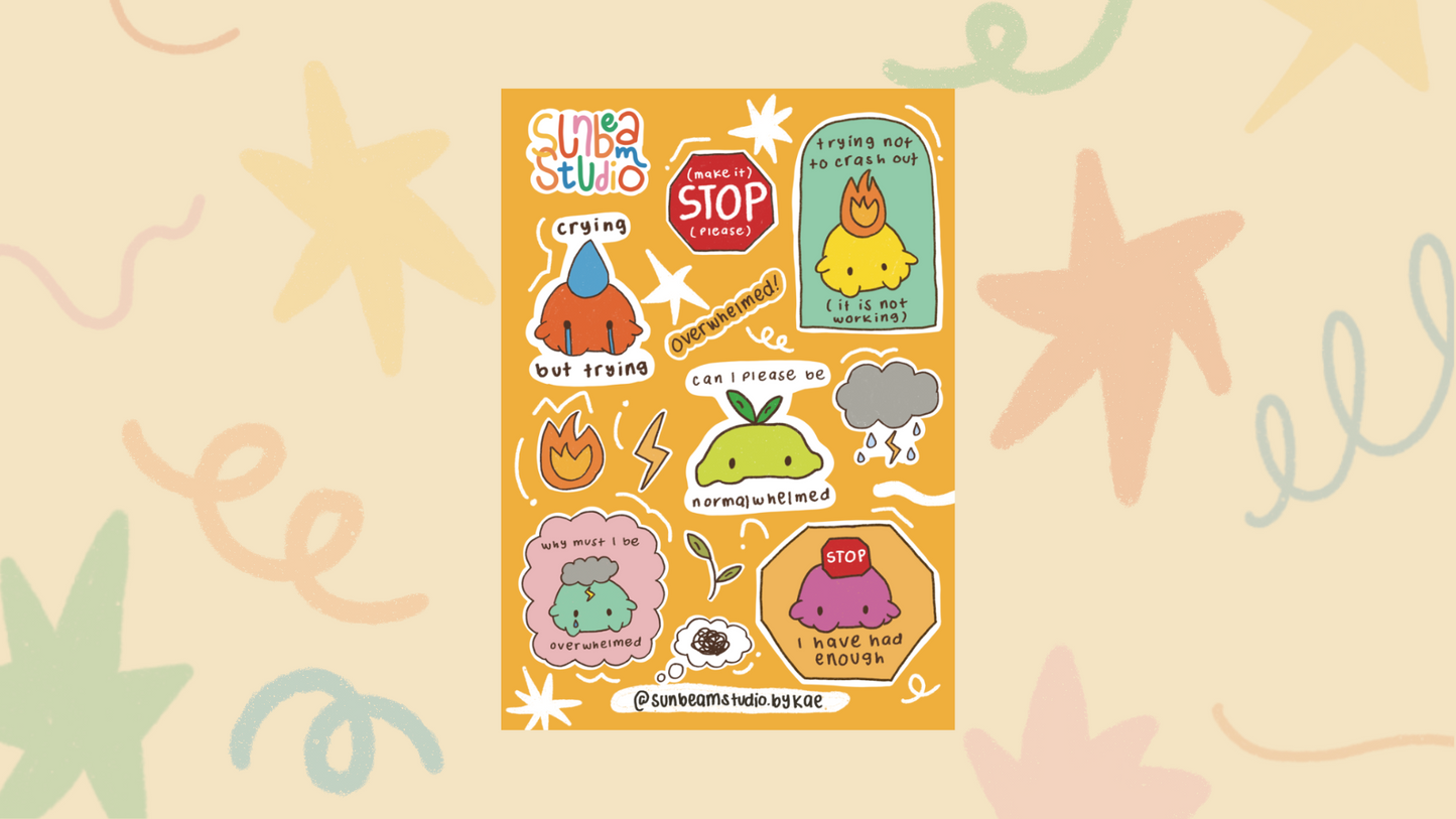 Crashing Out And Overwhelmed Sticker Sheet